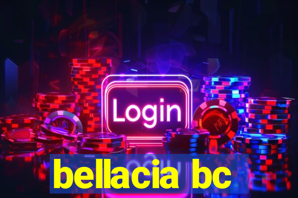 bellacia bc